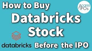 How to Buy Databricks Stock Before the IPO - Learn 4 ways to invest in this private company.