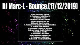 DJ Marc-L - 17th Dec 2019 - Bounce Mix