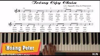 Hướng dẫn đệm Piano: Trông Cậy Chúa - Hoàng Peter