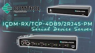 Pepperl+Fuchs Comtrol's ICDM-RX/TCP-4DB9/2RJ45-PM