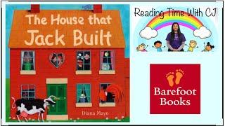 Kids Book READ ALOUD | Storytime for Kids | Books for Kids THE HOUSE THAT JACK BUILT