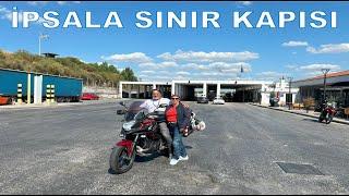 MOTOSİKLET İLE YURT DIŞINA NASIL ÇIKILIR - (İpsala Sınır Kapısı)