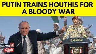 Russia Vs Ukraine War Update |  Russia Recruits Houthis | Putin Zelensky Latest News | N18G