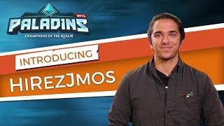 Paladins - Meet HiRezJmos, Community Manager!