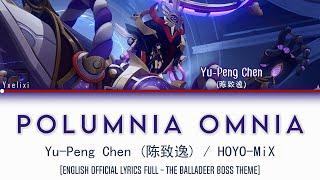 Polumnia Omnia | Lyrics Full - Scaramouche Boss Theme | Genshin 原神 HOYO-MiX