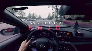 RaiN Just Drive - RNJD