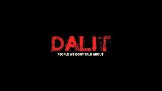 DALIT - People we don't talk about | Trailer | Short Film | Releasing on 15th August