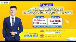 [MEGALIVE]- CHỮA ĐỀ CHỐT HẠ CUỐI CÙNG NẮM CHẮC 8+ TOÁN 2025 (Đề số 01)
