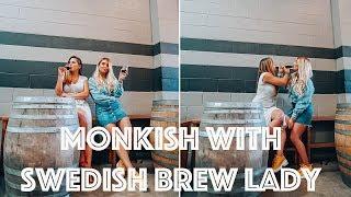 Monkish Brewing Company (Torrance, CA) with Swedish Brew Lady | - The Girl with Beer