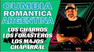 CUMBIA ROMANTICA  ️ LOS CHARROS▫️LOS FORASTEROS▫️LOS MAJOS▫️CHAPARRAL @DjHernanGolabek