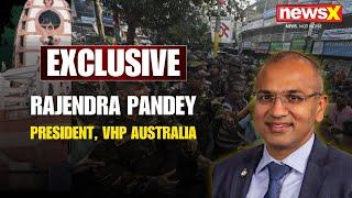 Hindu Genocide: Rajendra Pandey, President VHP Australia Appeals For Global Mobilisation | NewsX