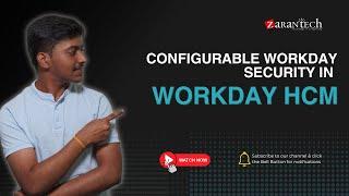 Configurable Workday Security in Workday HCM | ZaranTech