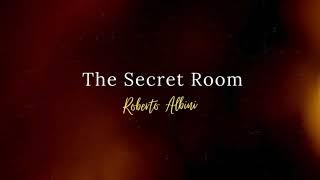 THE SECRET ROOM - ROBERTO ALBINI