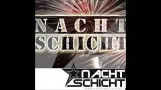 Nachtschicht Opener (original)