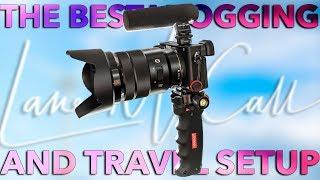 The Best Vlogging and Travel Setup