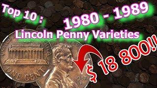 Top 10 Lincoln Penny Varieties from the 1980's Worth Money