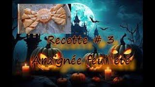 Recette Halloween # 3 : Araignée feuilletée version salée