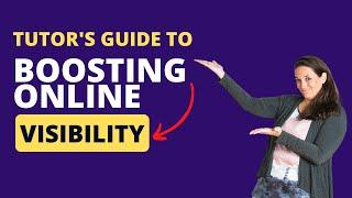 Blogging for Business: A Tutor's Guide to Boosting Online Visibility