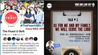 AS FOR ME AND MY FAMILY... #TheFeastUBELT Who Can Lead Us? Talk 2 with Coach JC Libiran