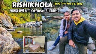 Rishikhola Tour Offbeat Sikkim | পাহাড়ে Couple Friendly Homestay | East Sikkim Zuluk | Silk Route