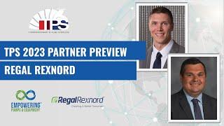 Empowering Pumps & Equipment TPS 2023 Partner Preview: Regal Rexnord