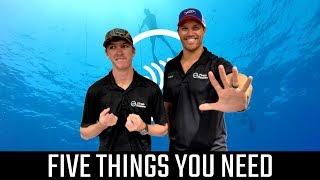 Five Things You Need - Florida Freedivers