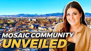 Discover Mosaic Community: Fort Collins Colorado LATEST Community | Northern Colorado Real Estate