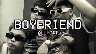 ALLMO$T - Boyfriend (Official Music Video)