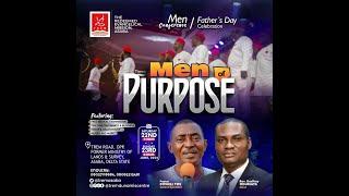 MEN OF PURPOSE - CELEBRATING JESUS SERVICE (FATHER'S DAY; Sunday, 23rd June 2024)