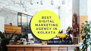 Best Digital Marketing Agency In Kolkata | Best Digital Marketing Company In Kolkata