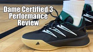 BETTER THAN THE DAME CERTIFIED 2 AND DAME 9? ADIDAS DAME CERTIFIED 3 PERFORMANCE REVIEW!