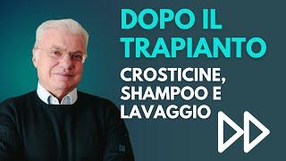 Dopo il trapianto di capelli: crosticine, shampoo e lavaggio