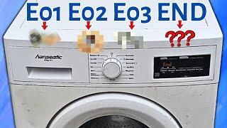 Fix Hanseatic Washing Machine Error Codes: E01 E02 E03 End