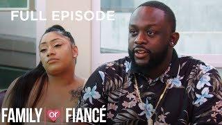 Family or Fiance S1 E10 'Cindy and Jamiah: Families in Feud' | Full Episode | OWN