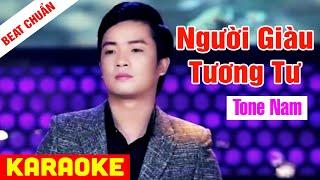 KARAOKE Người Giàu Tương Tư Tone Nam - Beat Chuẩn Thiên Quang | Võ Hoàng Karaoke