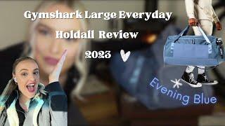 Gymshark Large Everyday Holdall Gym Bag Review 2023