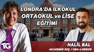 LONDRA'DA İLKOKUL ORTAOKUL VE LİSE EĞİTİMİ