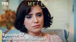 Melek A Mother's Struggle Episode 87