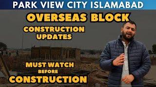 Park view city Islamabad construction updates and site visit