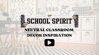 Neutral Classroom Decor Inspiration with our School Spirit Collection by Schoolgirl Style!