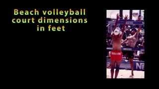 Beach volleyball court dimensions in feet