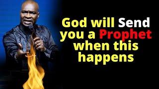 Why God Sends Prophets to Men | APOSTLE JOSHUA SELMAN