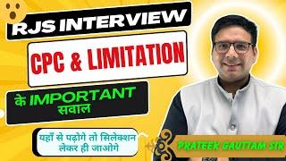 इंटरव्यू में CPC और LIMITATION से पूछे जाने वाले सवाल | RJS INTERVIEW SPECIAL #rjsinterview