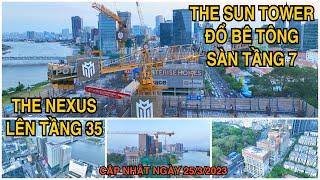 The Sun Tower Đổ Bê Tông Sàn Tầng 7, The Nexus Lên Tới Tầng 36, Tiến Độ Quá Nhanh