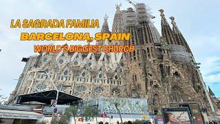 LA SAGRADA FAMILIA:  BARCELONA, SPAIN IS THE WORLD'S BIGGEST CHURCH