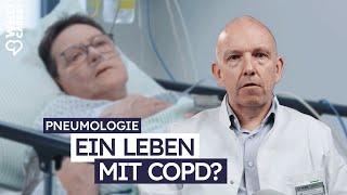 Ein Leben mit COPD? | Pneumologie Doku