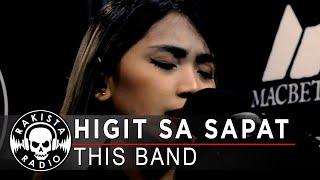 Higit Sa Sapat by This Band | Rakista Live EP564