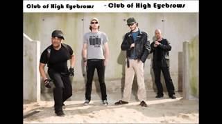 Club of High Eyebrows - Club of High Eyebrows