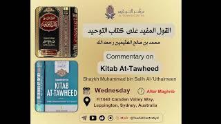 Commentary on Kitab At-Tawheed  Shaykh Muhammad bin Salih Al-Uthaimeen