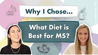 What Diet is Best for MS? | Decisions